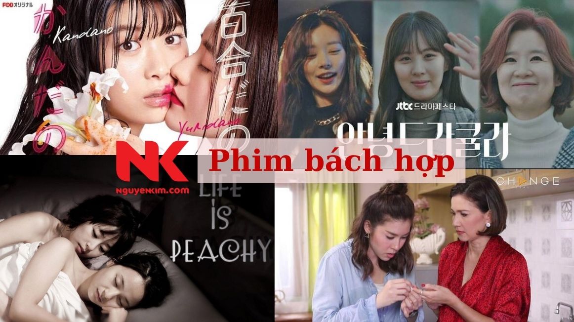 Top 10+ Phim bách hợp Hàn, Trung, Âu Mỹ hay và táo bạo nhất